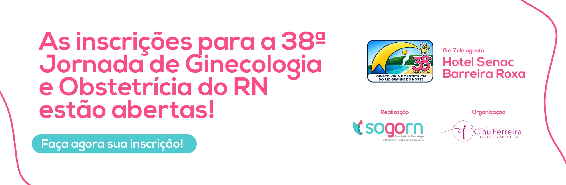 Banner de inscrição para a 38ª Jornada de Ginecologia e Obstetrícia do RN - SOGORN